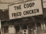 The original Coop Fried Chicken sign